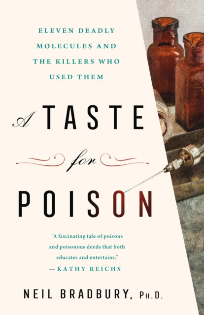 Book cover of: Taste for Poison. By: Neil Bradbury Ph.D.