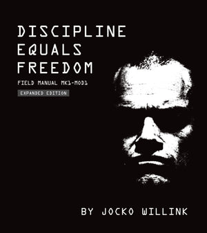 Discipline Equals Freedom, Field Manual:  Mk1 MOD1