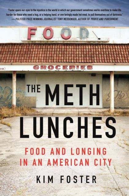 Book cover of: Meth Lunches. By: Kim Foster
