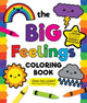 Book cover of: Big Feelings Coloring Book. By: Erin Falligant