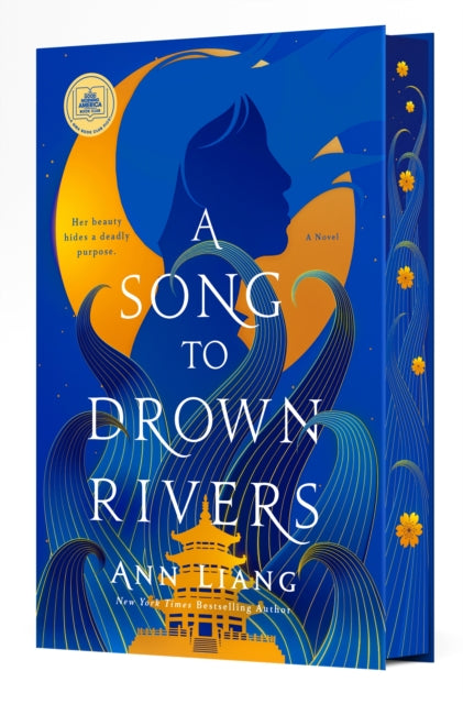 Book cover of: Song to Drown Rivers. By: Ann Liang