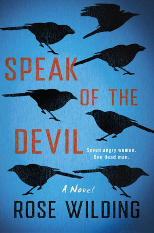 Speak of the Devil, A Novel