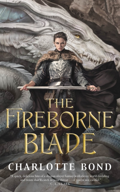 Book cover of: Fireborne Blade. By: Charlotte Bond