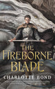 Book cover of: Fireborne Blade. By: Charlotte Bond