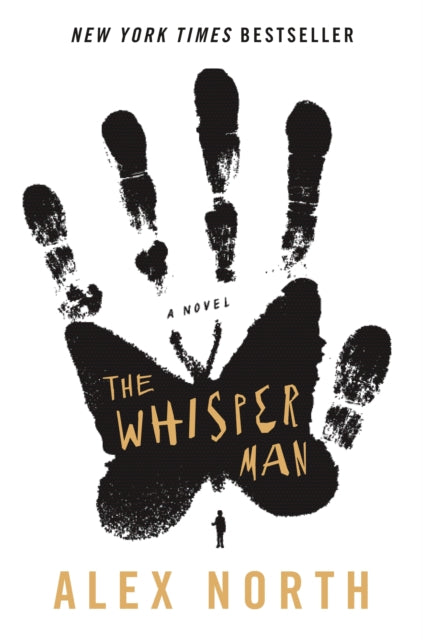 Book cover of: Whisper Man. By: Alex North