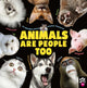 Animals Are People Too, An Adorable Animal Emotion Thesaurus 9781250318633 Odd Dot