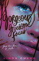 Book cover of: Gorgeous Gruesome Faces