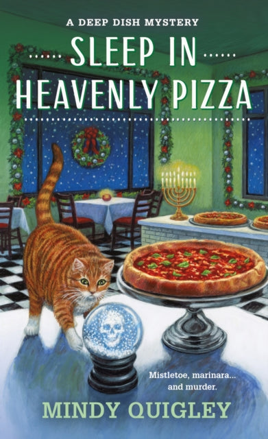 Book cover of: Sleep in Heavenly Pizza. By: Mindy Quigley