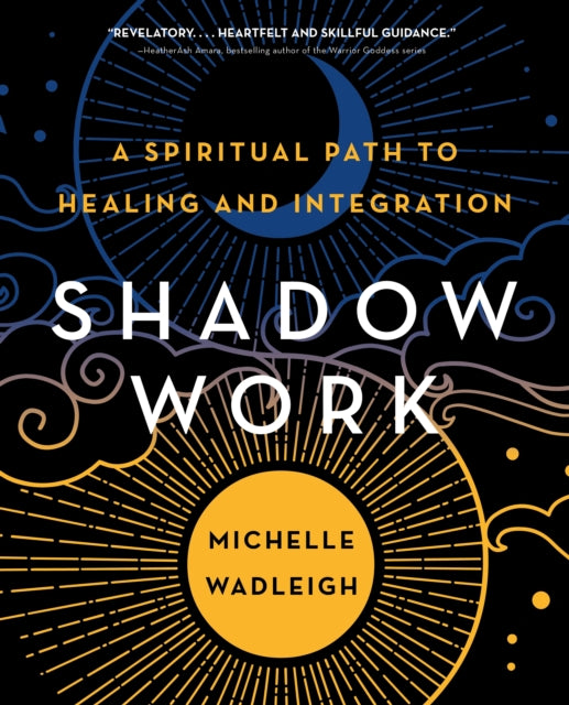 Book cover of: Shadow Work. By: Michelle Wadleigh