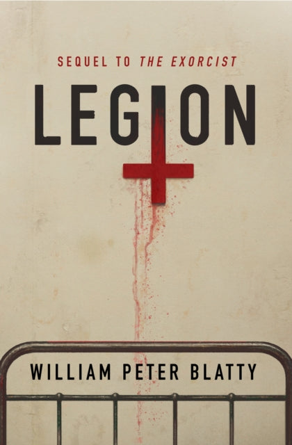 Book cover of: Legion. By: William Peter Blatty