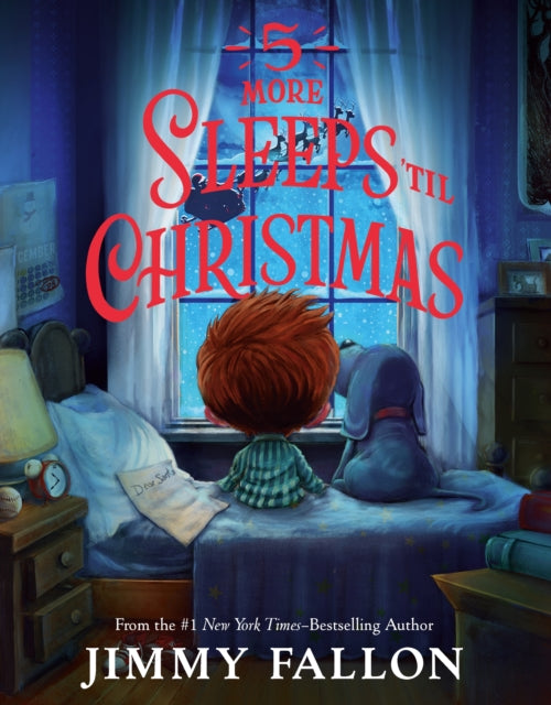 Book cover of: 5 More Sleeps 'til Christmas. By: Jimmy Fallon