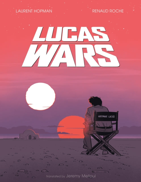 Book cover of: Lucas Wars. By: Renaud Roche