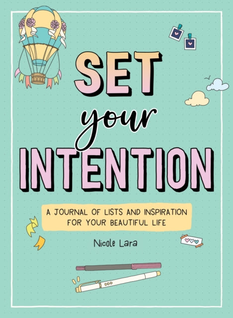 Book cover of: Set Your Intention