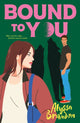 Book cover of: Bound to You