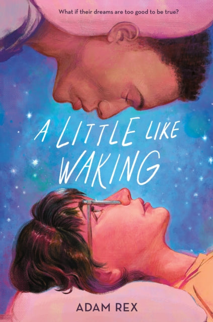 Book cover of: Little Like Waking. By: Adam Rex