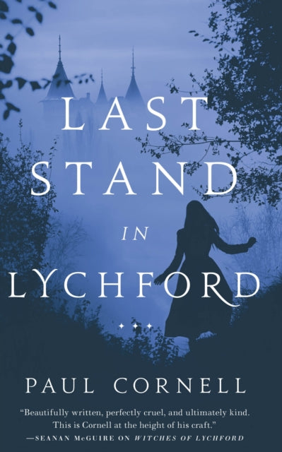 Book cover of: Last Stand in Lychford. By: Paul Cornell