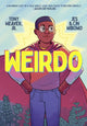 Weirdo 9781250772879 Weaver, Tony, Jr.