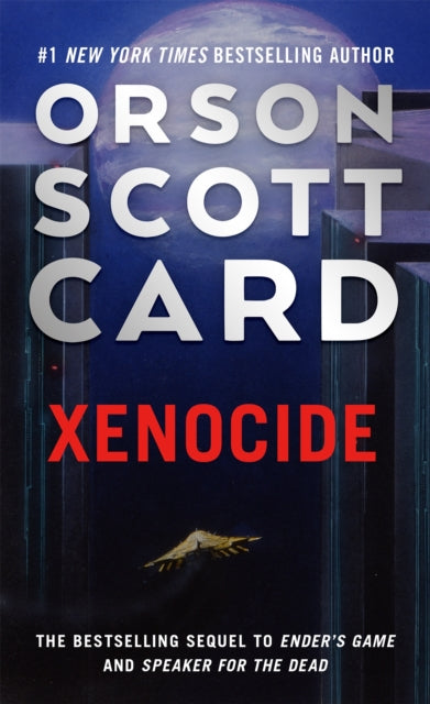 Book cover of: Xenocide. By: Orson Scott Card