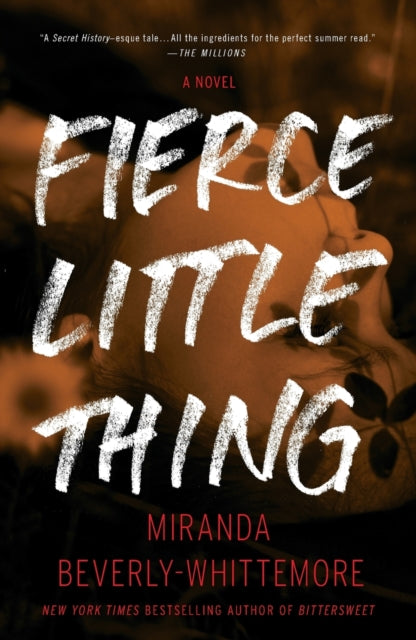 Book cover of: Fierce Little Thing. By: Miranda Beverly-Whittemore