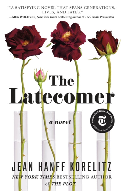 Book cover of: Latecomer. By: Jean Hanff Korelitz