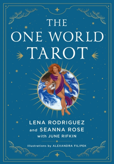 Book cover of: One World Tarot. By: Lena Rodriguez