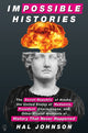 Book cover of: Impossible Histories. By: Hal Johnson