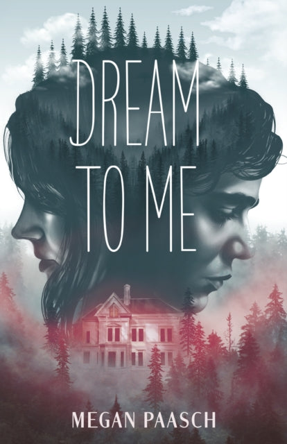 Book cover of: Dream to Me. By: Megan Paasch