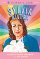 Book cover of: Hispanic Star: Sylvia Rivera. By: Claudia Romo Edelman