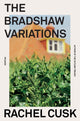 Book cover of: Bradshaw Variations. By: Rachel Cusk