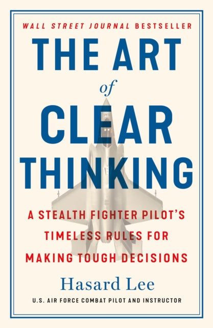 Book cover of: Art of Clear Thinking. By: Hasard Lee
