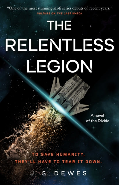 Relentless Legion 9781250851253 J. S. Dewes