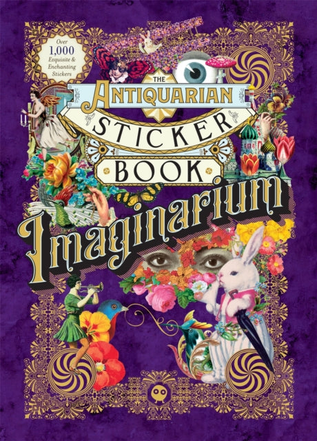 Book cover of: Antiquarian Sticker Book: Imaginarium. By: Odd Dot