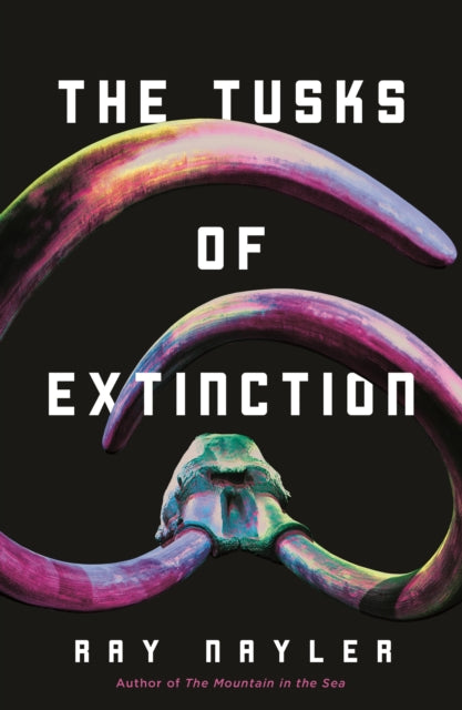 Tusks of Extinction 9781250855527 Ray Nayler