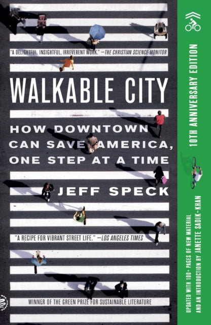 Book cover of: Walkable City. By: Jeff Speck