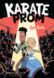Book cover of: Karate Prom. By: Kyle Starks