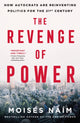 Book cover of: Revenge of Power. By: Moisés Naím