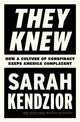 Book cover of: They Knew. By: Sarah Kendzior