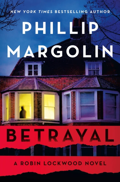 Book cover of: Betrayal. By: Phillip Margolin