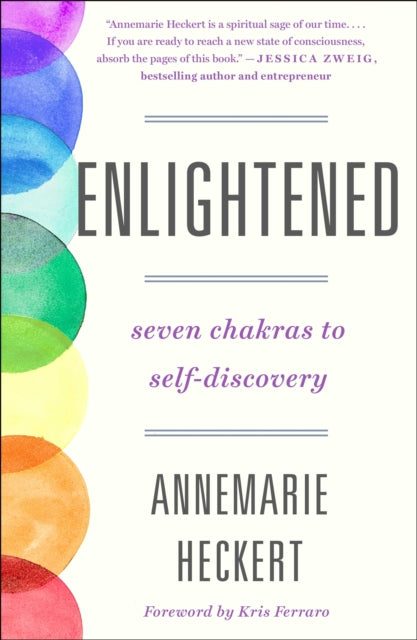 Book cover of: Enlightened. By: Annemarie Heckert