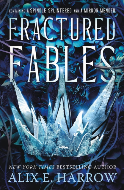Book cover of: Fractured Fables. By: Alix E. Harrow
