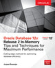 Book cover of: Oracle Database 12c Release 2 In-Memory: Tips and Techniques for Maximum Performance. By: Joyjeet Banerjee