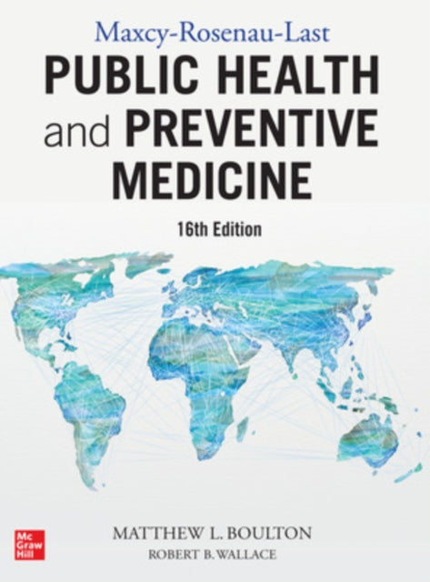 Book cover of: Maxcy-Rosenau-Last Public Health and Preventive Medicine: Sixteenth Edition. By: Matthew L. Boulton