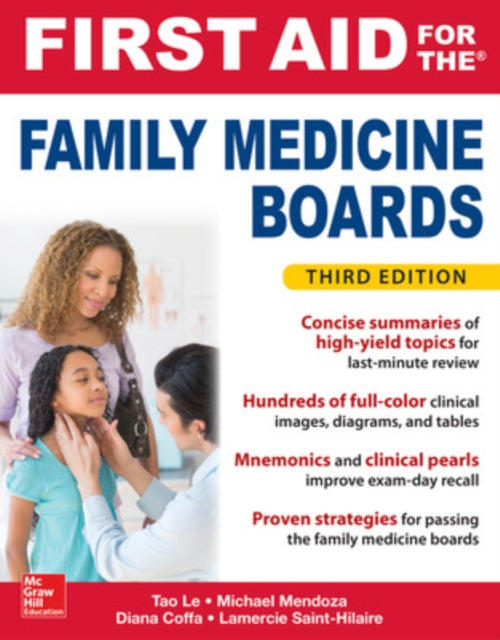 Book cover of: First Aid for the Family Medicine Boards, Third Edition. By: Tao Le