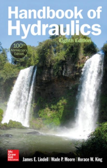 Book cover of: Handbook of Hydraulics, Eighth Edition. By: Wade P. Moore