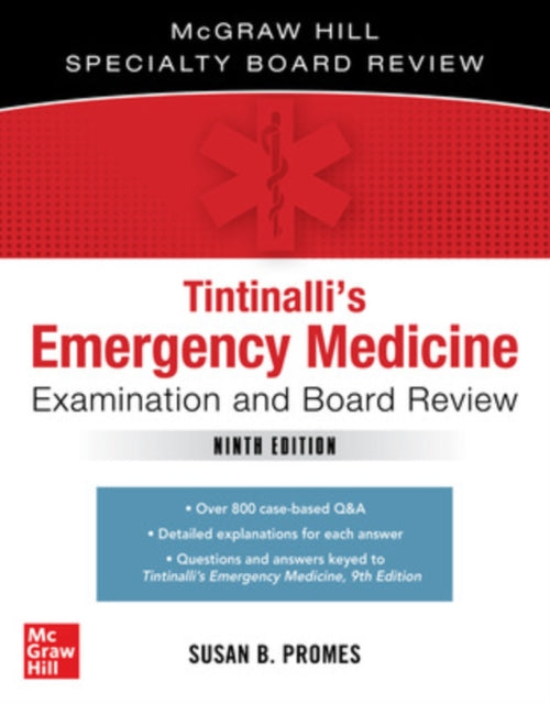 Book cover of: Tintinalli's Emergency Medicine Examination and Board Review. By: Susan B. Promes