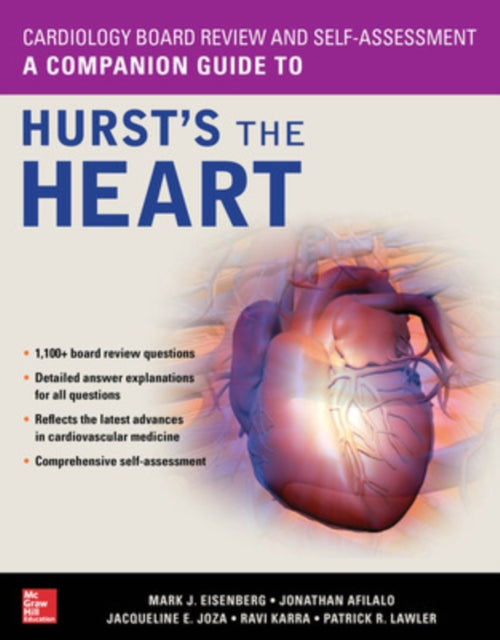 Book cover of: Cardiology Board Review and Self-Assessment: A Companion Guide to Hurst's the Heart. By: Mark Eisenberg