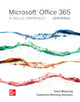 Book cover of: Microsoft Office 365: A Skills Approach, 2019 Edition. By: Triad Interactive