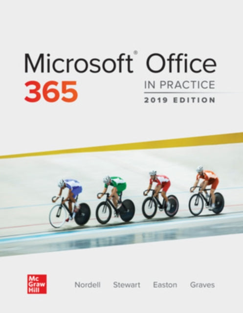 Book cover of: Microsoft Office 365: In Practice, 2019 Edition. By: Randy Nordell