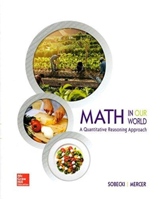 Book cover of: Soft Bound Version for Math in Our World: A Quantitative Reasoning Approach
