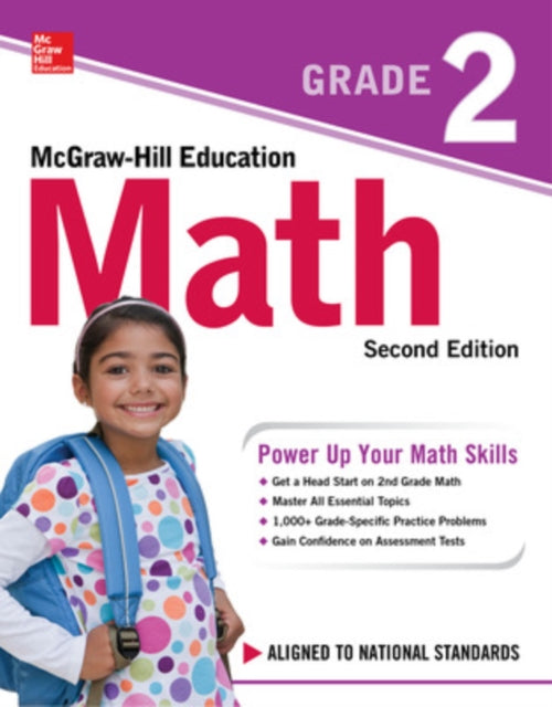 Book cover of: McGraw-Hill Education Math Grade 2, Second Edition. By: McGraw-Hill Education Staff